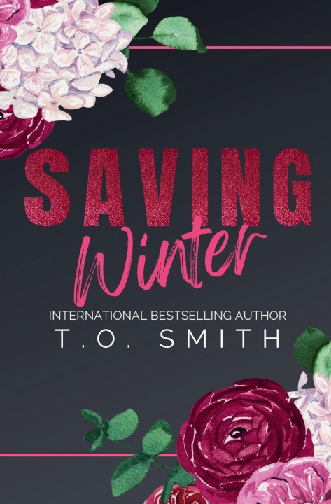 Kniha Saving Winter T.O. Smith