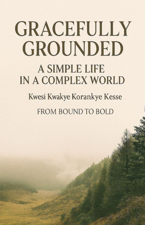 Kniha Gracefully Grounded KWESI KWAKYE KORANKYE KESSE