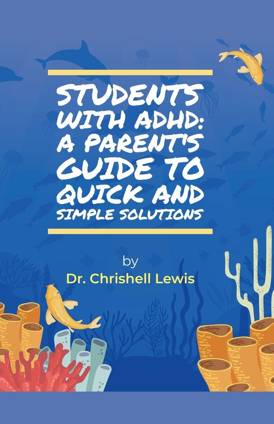 Knjiga Students with ADHD Chrishell Lewis