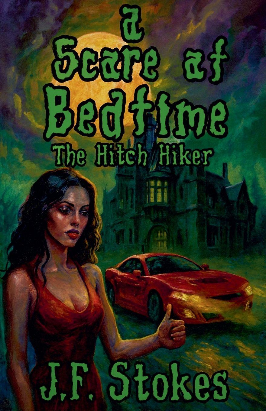 Kniha A Scare at Bedtime J.F. Stokes