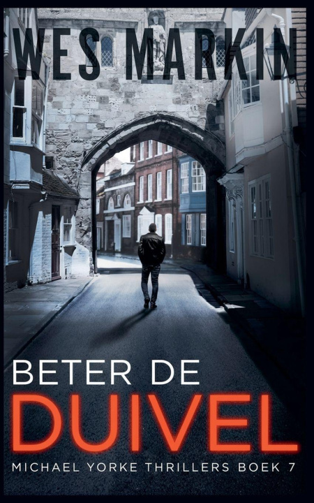 Kniha Beter De Duivel Wes Markin