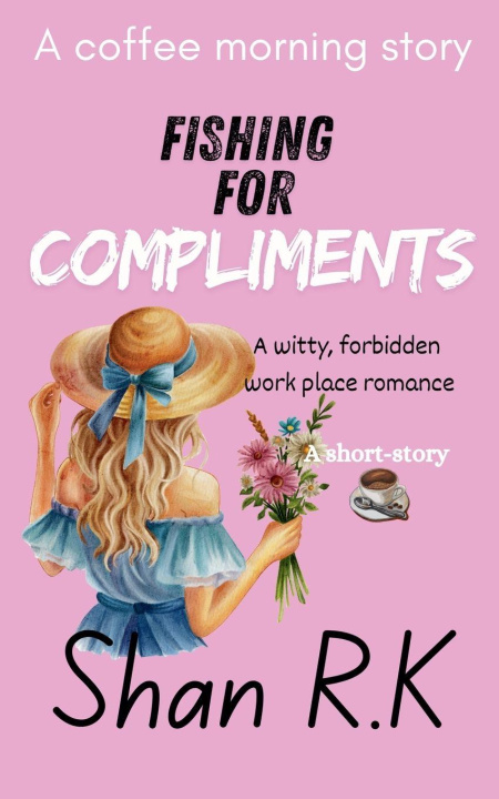 Kniha Fishing for Compliments Shan R.K