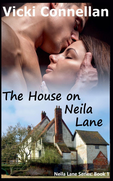 Kniha The House on Neila Lane Vicki Connellan