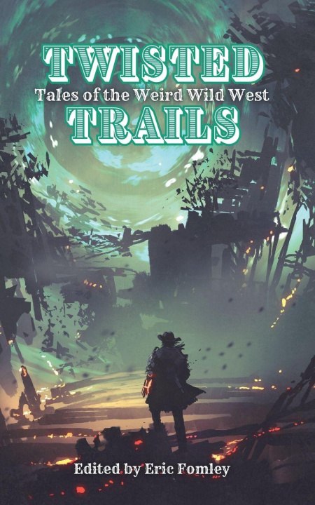 Book Twisted Trails Eric Fomley