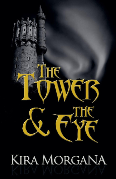 Carte The Tower & The Eye Kira Morgana