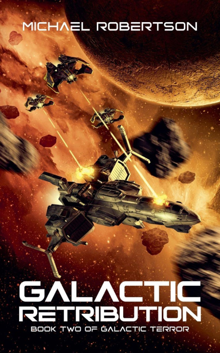 Kniha Galactic Retribution Michael Robertson