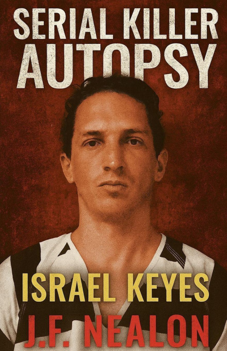 Kniha Serial Killer Autopsy J.F. Nealon