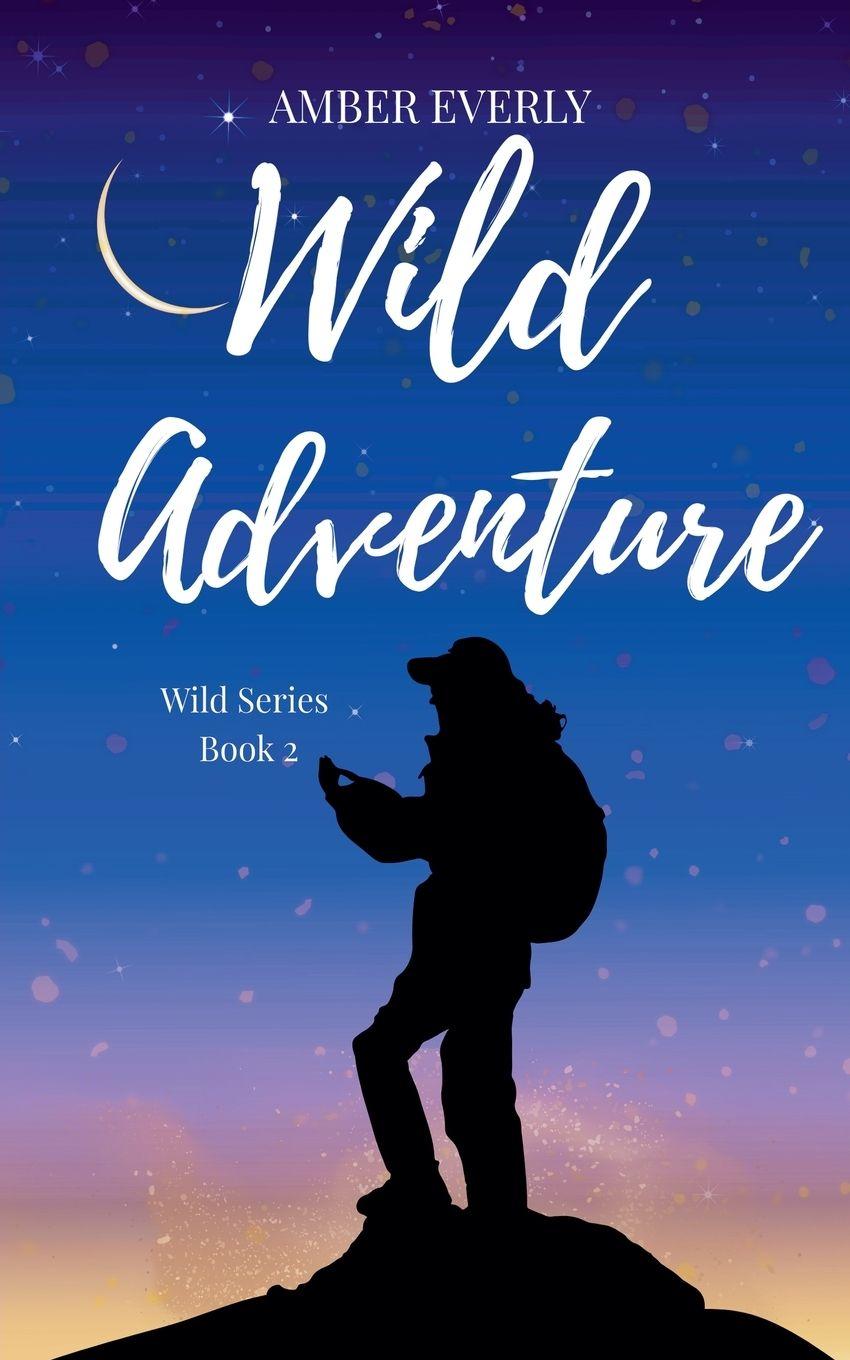 Kniha Wild Adventure Amber Everly