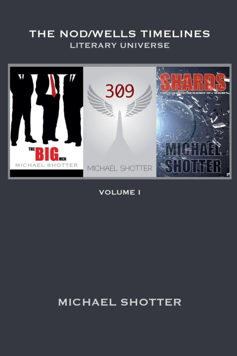 Knjiga The Nod/Wells Timelines - Volume 1 Michael Shotter