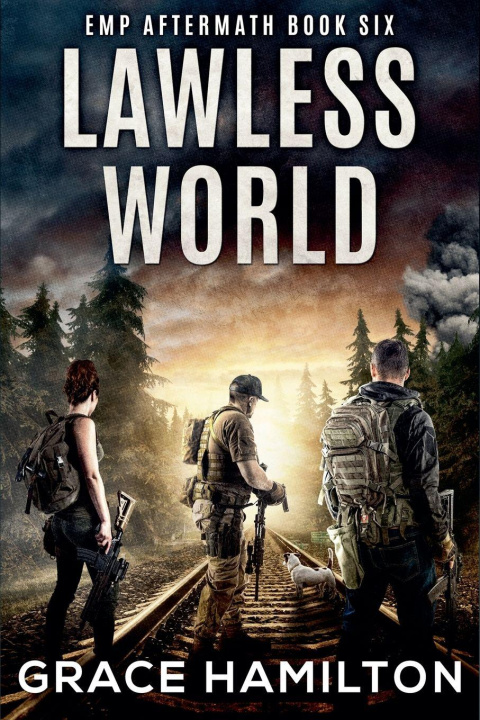 Knjiga Lawless World Grace Hamilton