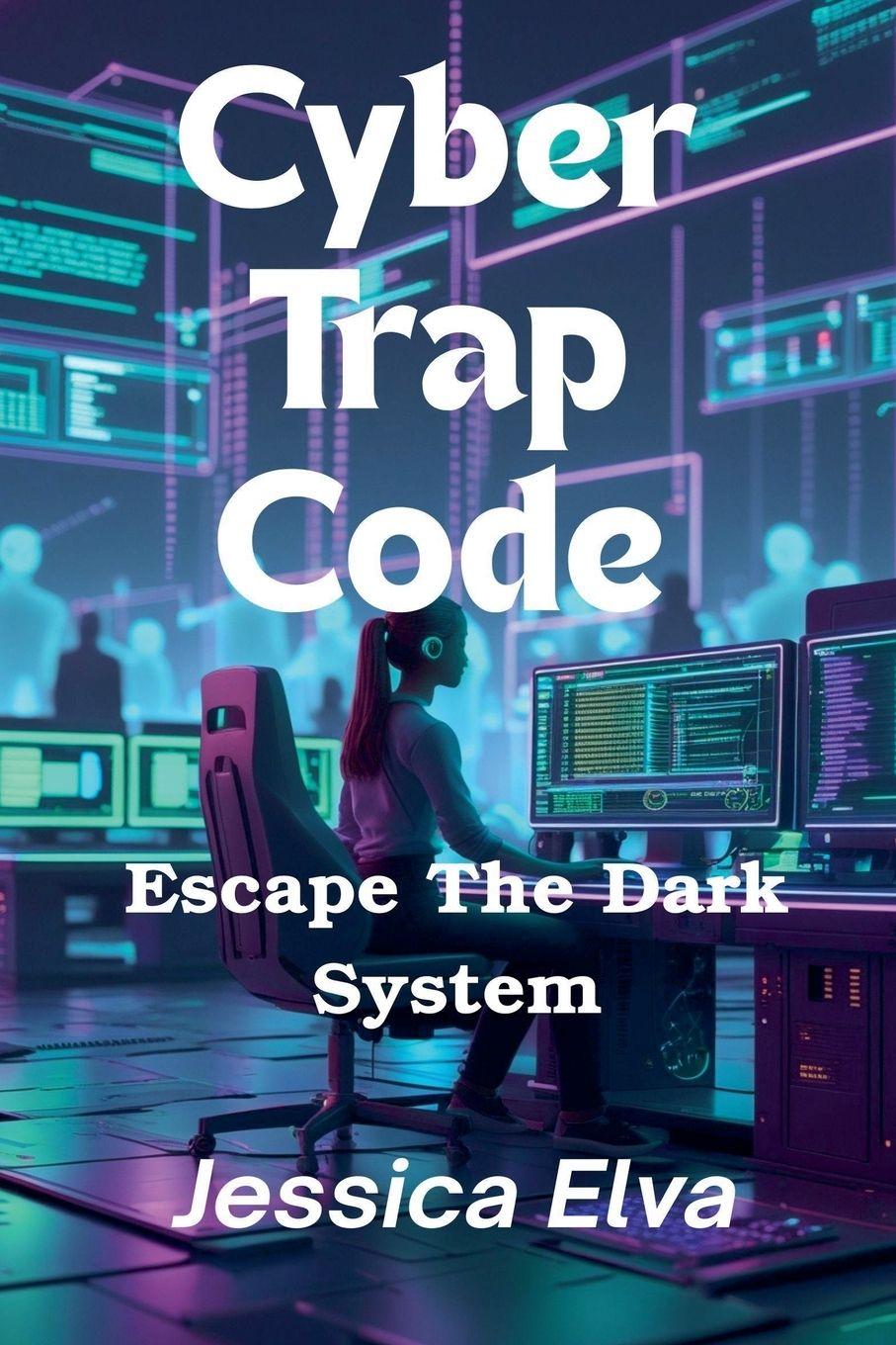 Knjiga Cyber Trap Code Jessica Elva