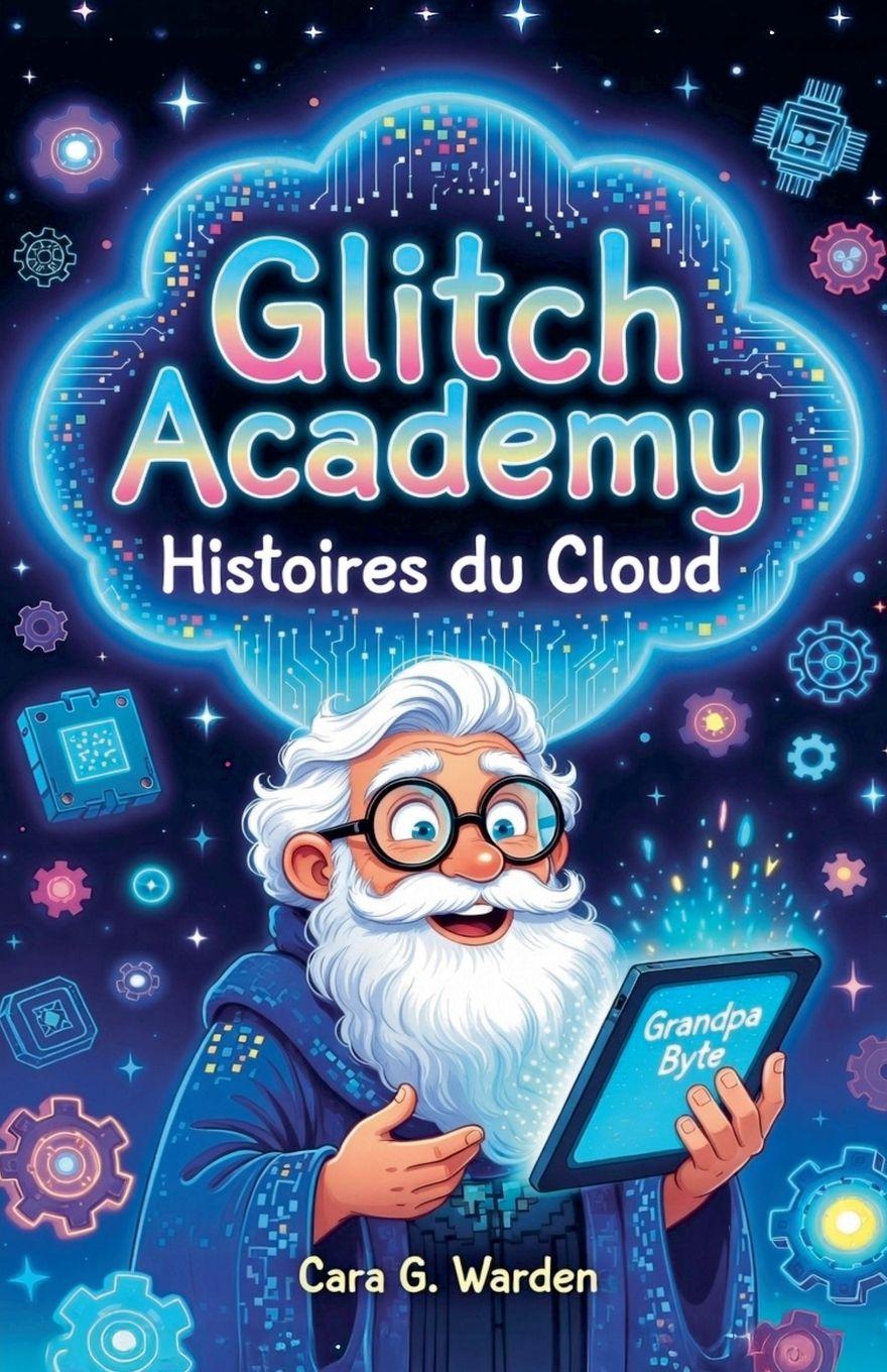 Buch Glitch Academy Cara G. Warden