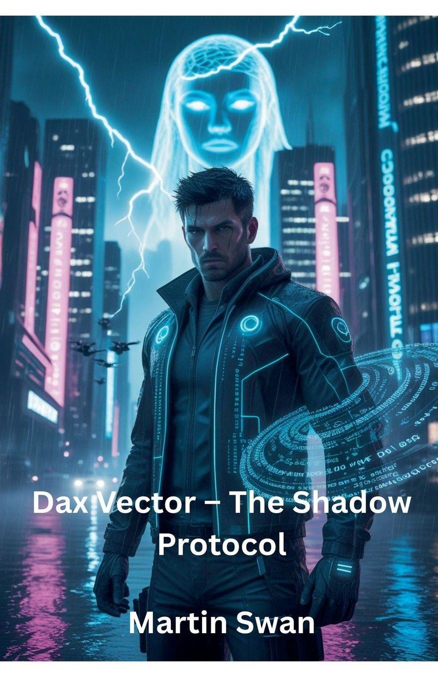 Kniha Dax Vector - The Shadow Protocol Martin Swan