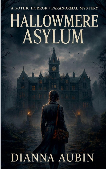 Kniha Hallowmere Asylum Dianna Aubin