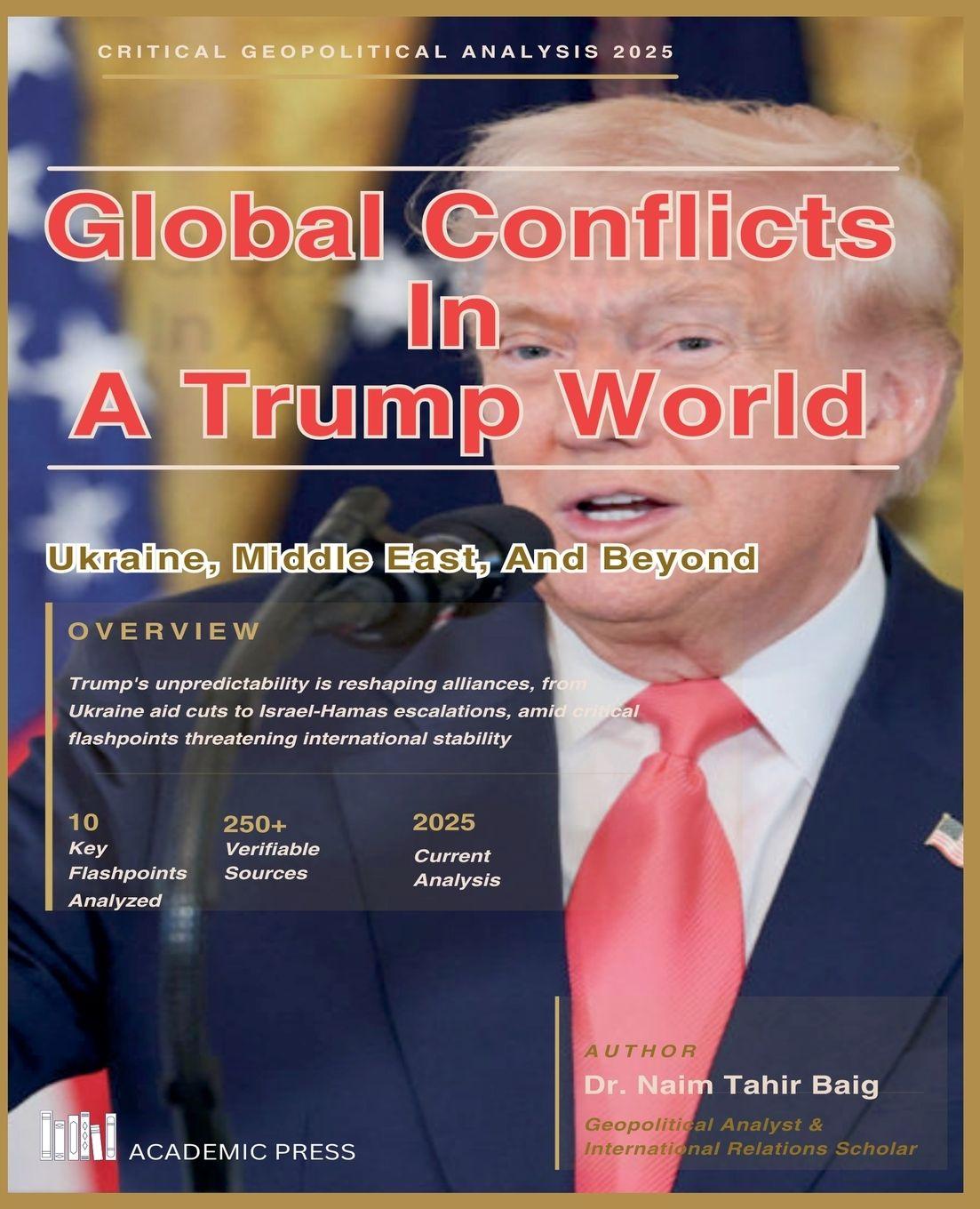 Knjiga Global Conflicts in a Trump World Naim Tahir Baig
