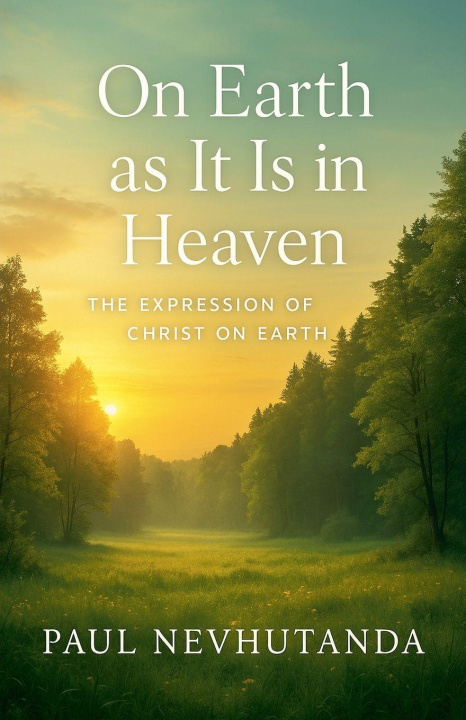 Boek On Earth As It Is In Heaven Paul Nevhutanda