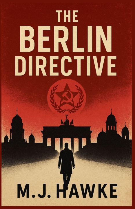 Kniha The Berlin Directive MJ Hawke