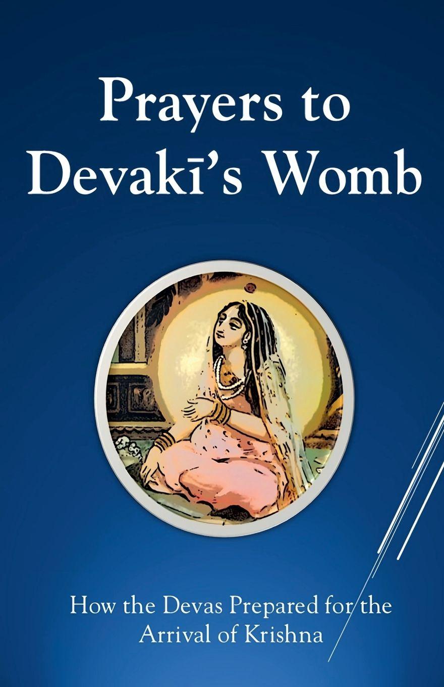 Knjiga Prayers To Devaki's Womb Sonal Pathak