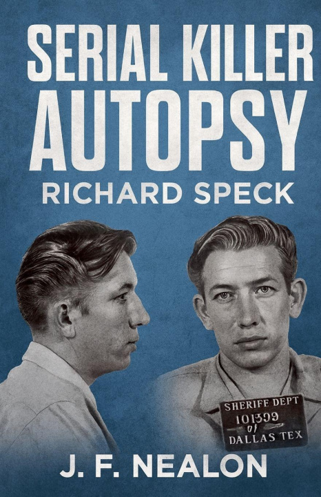 Libro Serial Killer Autopsy J.F. Nealon