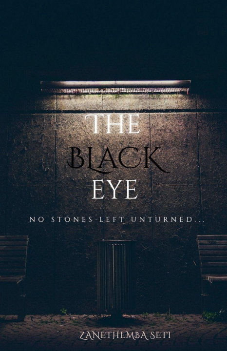 Kniha The Black Eye Zanethemba Seti