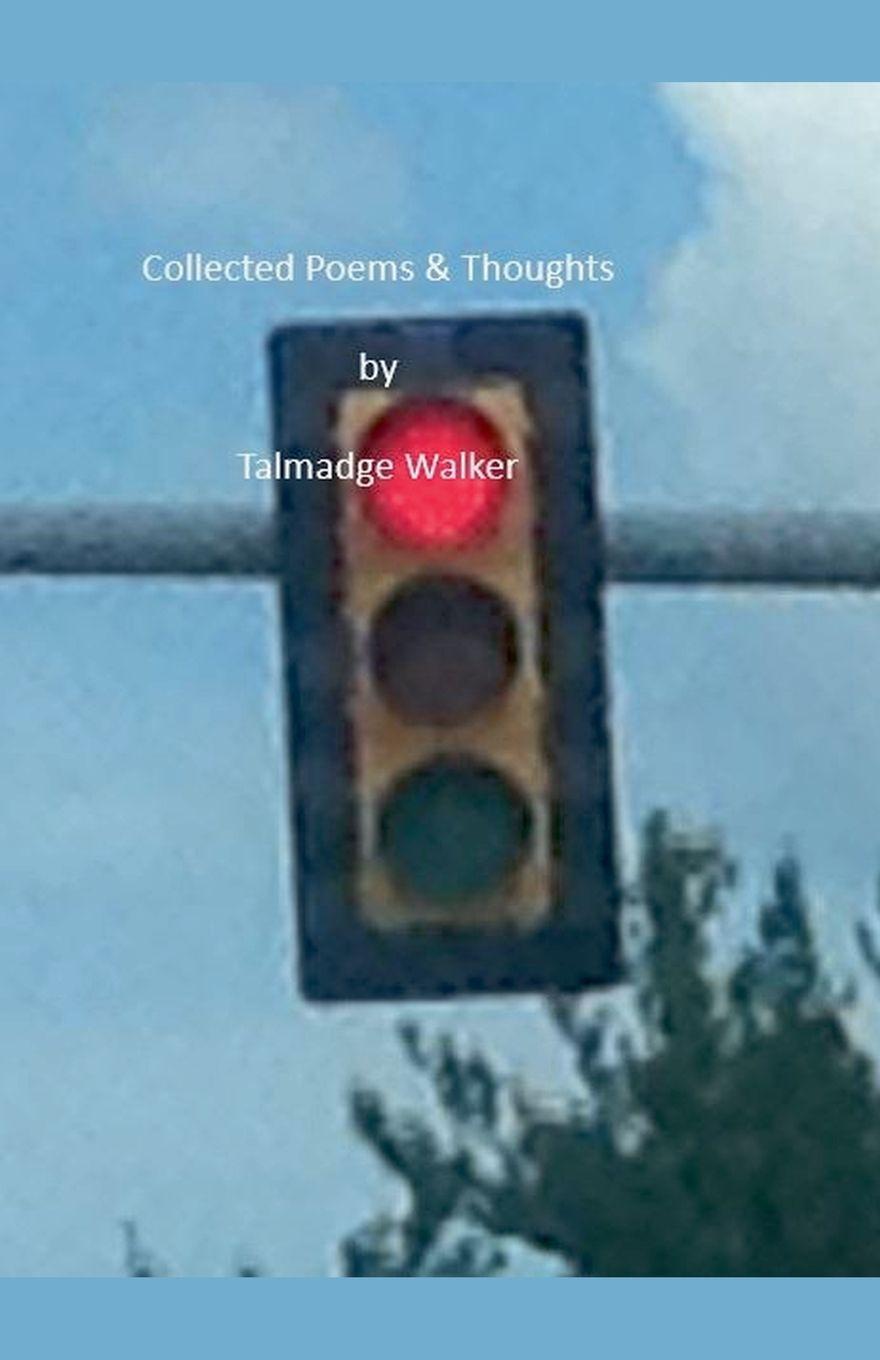 Book Collected Poems & Thoughts Talmadge Walker