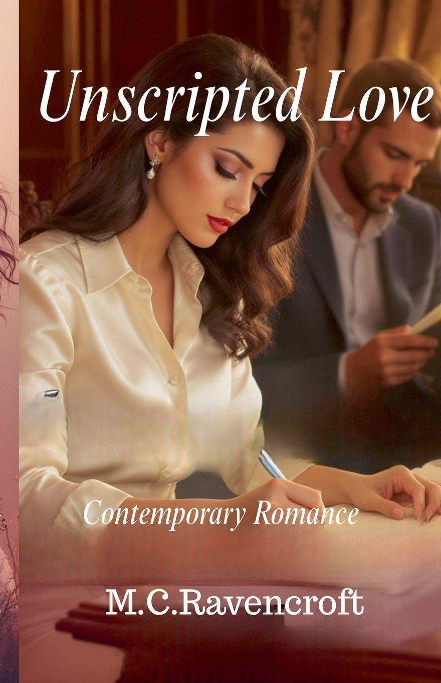 Kniha Unscripted Love M.C.Ravencroft