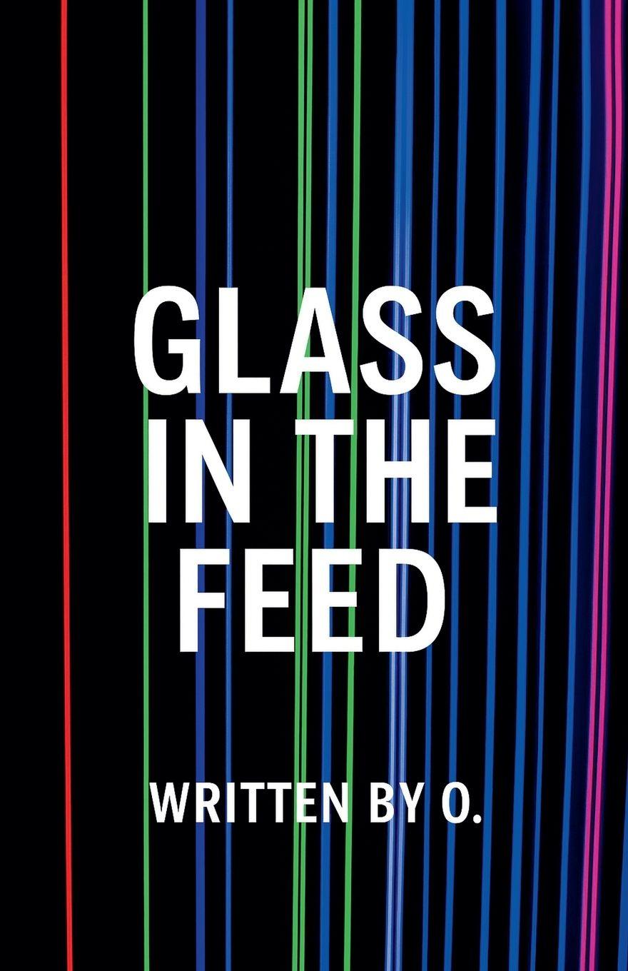 Kniha Glass in the Feed O.