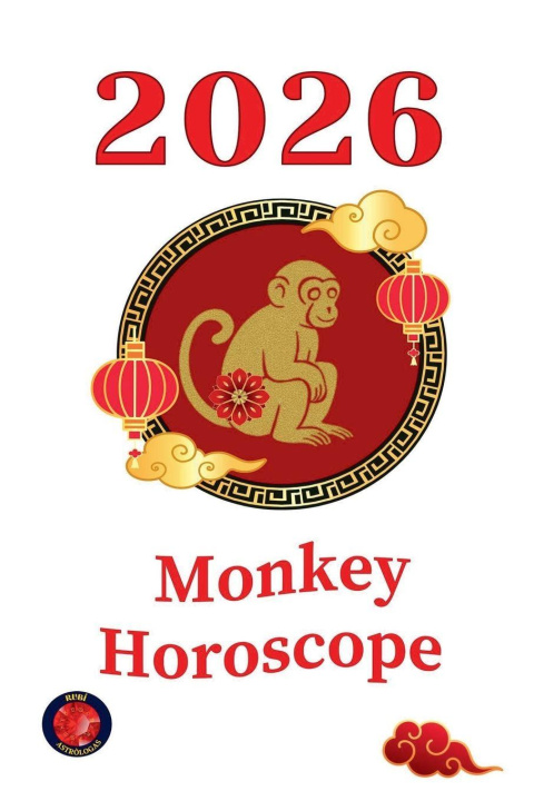 Kniha Monkey Horoscope  2026 Alina Rubi