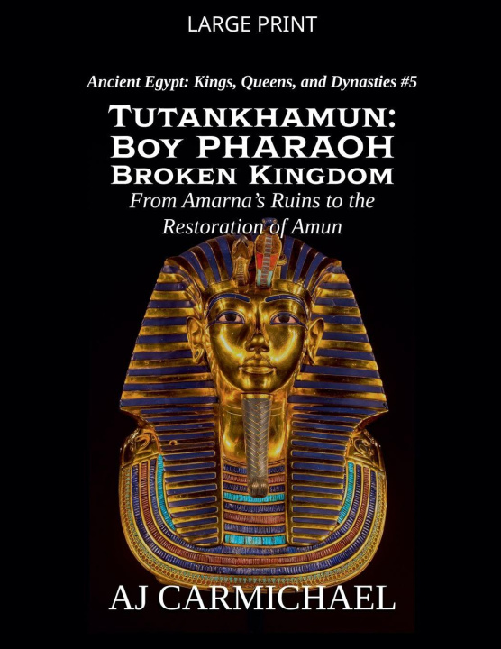 Knjiga Tutankhamun AJ Carmichael