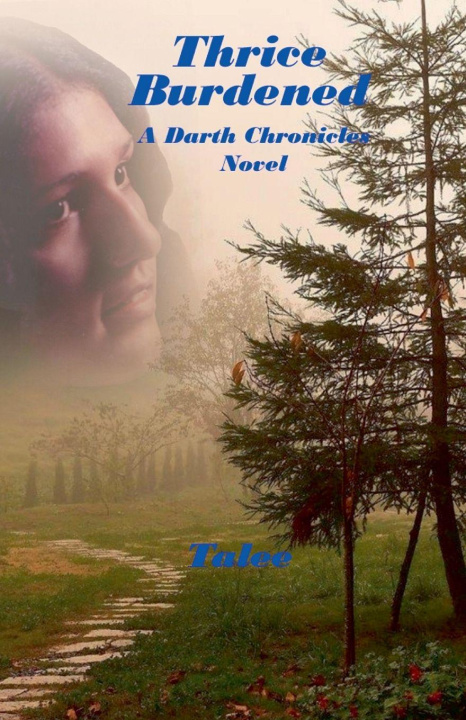 Kniha Thrice Burdened Talee