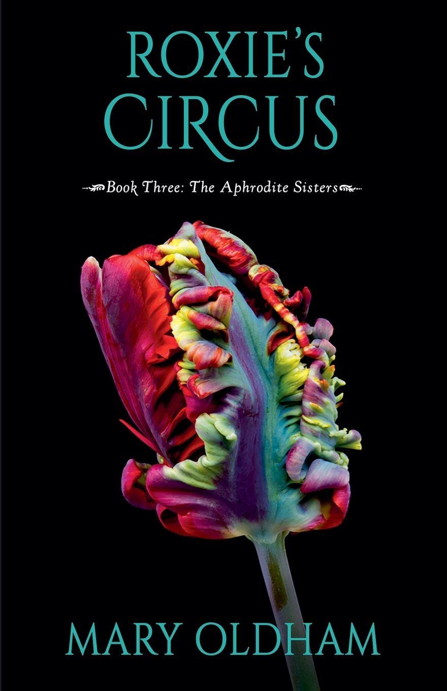 Kniha Roxie's Circus Mary Oldham