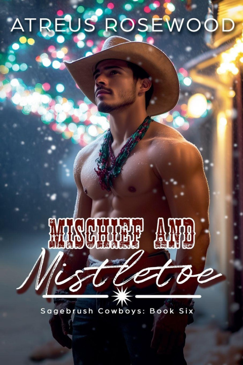 Knjiga Mischief and Mistletoe Atreus Rosewood