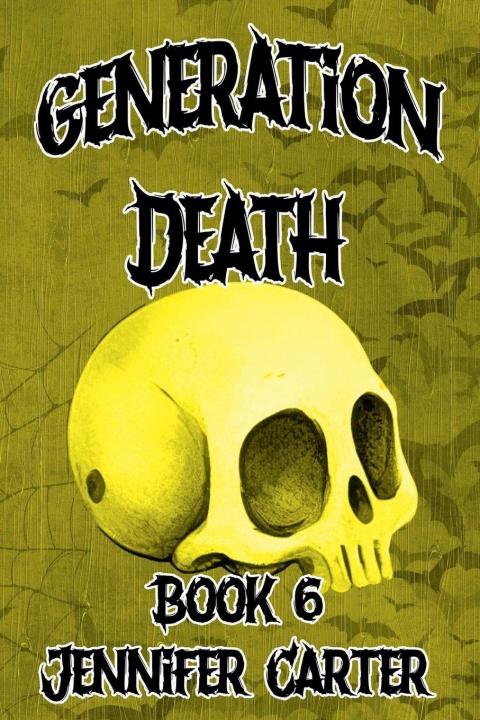 Kniha Generation Death Jennifer Carter