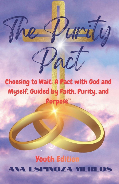 Kniha The Purity Pact Ana Espinoza Merlos