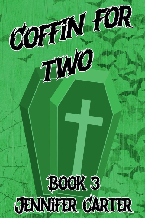 Kniha Coffin For Two Jennifer Carter