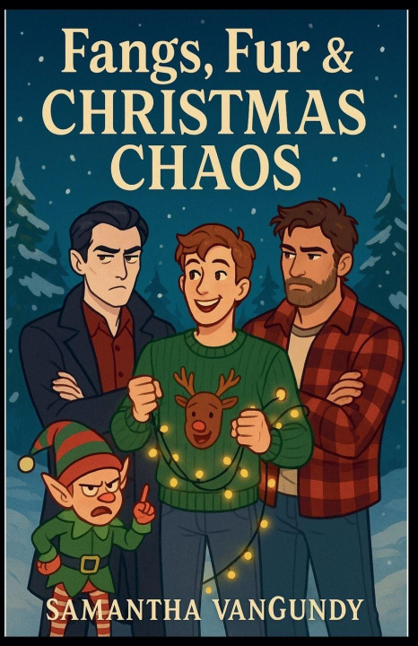 Knjiga Fangs, Fur & Christmas Chaos Samantha VanGundy