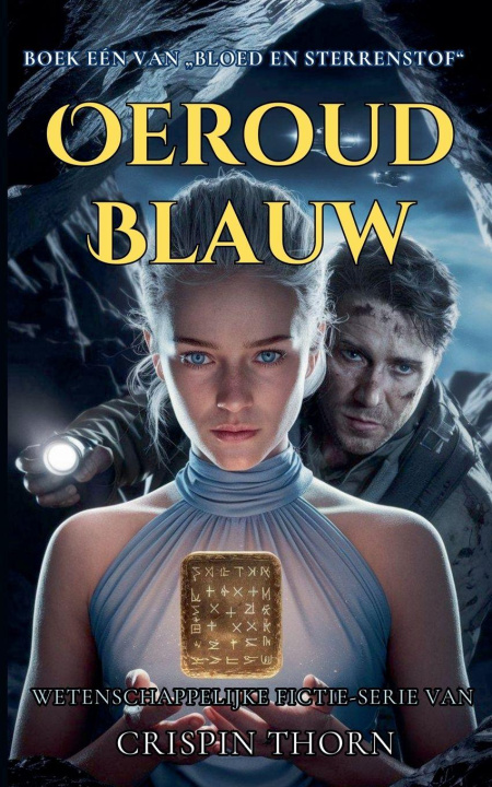 Kniha Oeroud Blauw Crispin Thorn