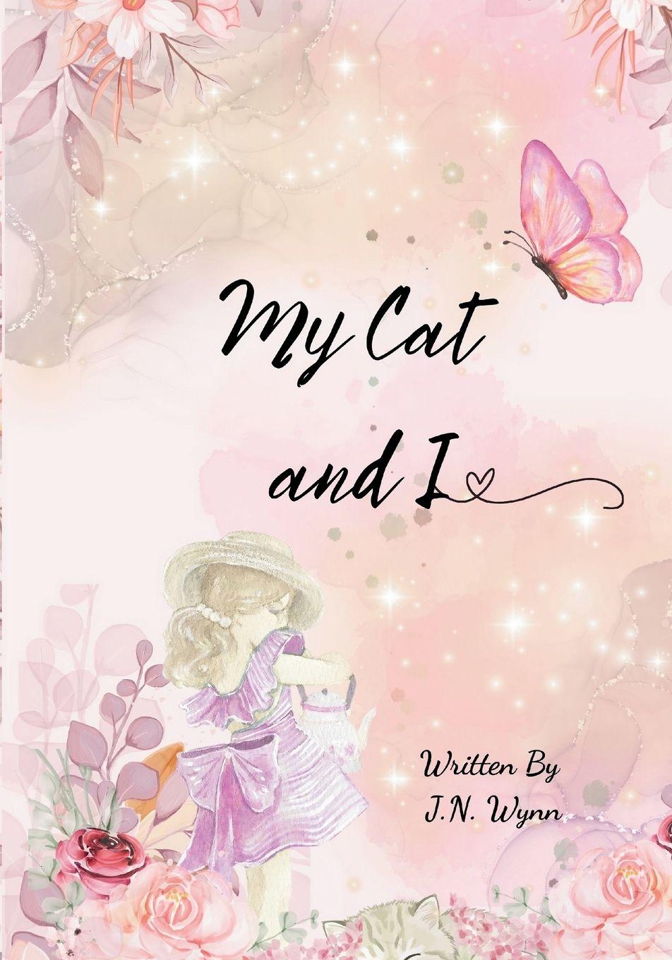 Kniha My Cat and I J.N. Wynn