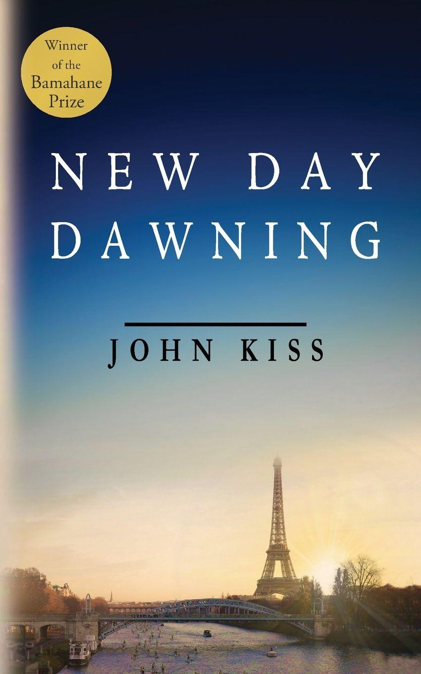 Knjiga New Day Dawning John Kiss