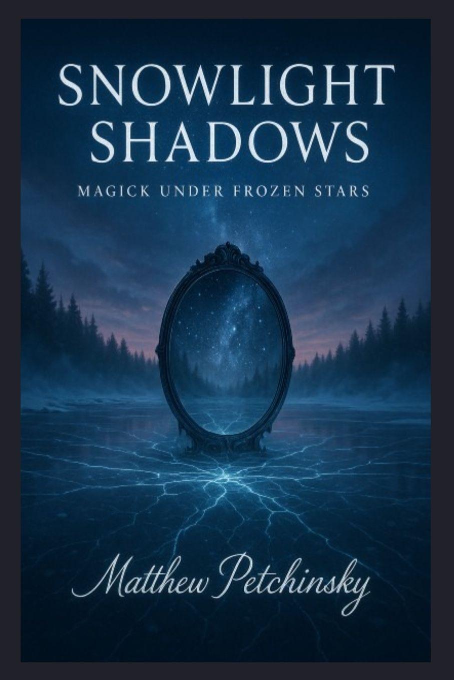Book Snowlight Shadows Matthew Petchinsky