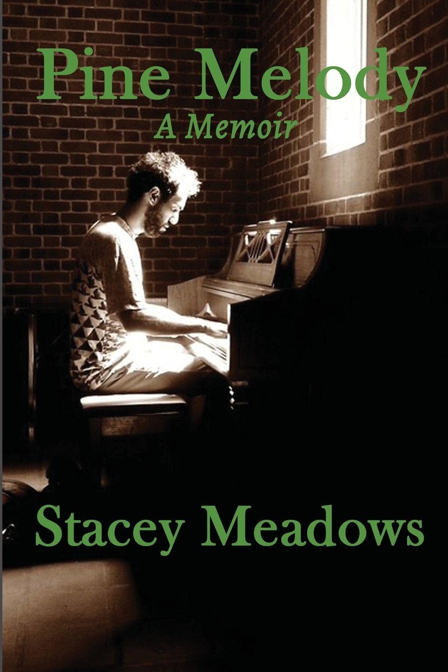 Knjiga Pine Melody Stacey Meadows