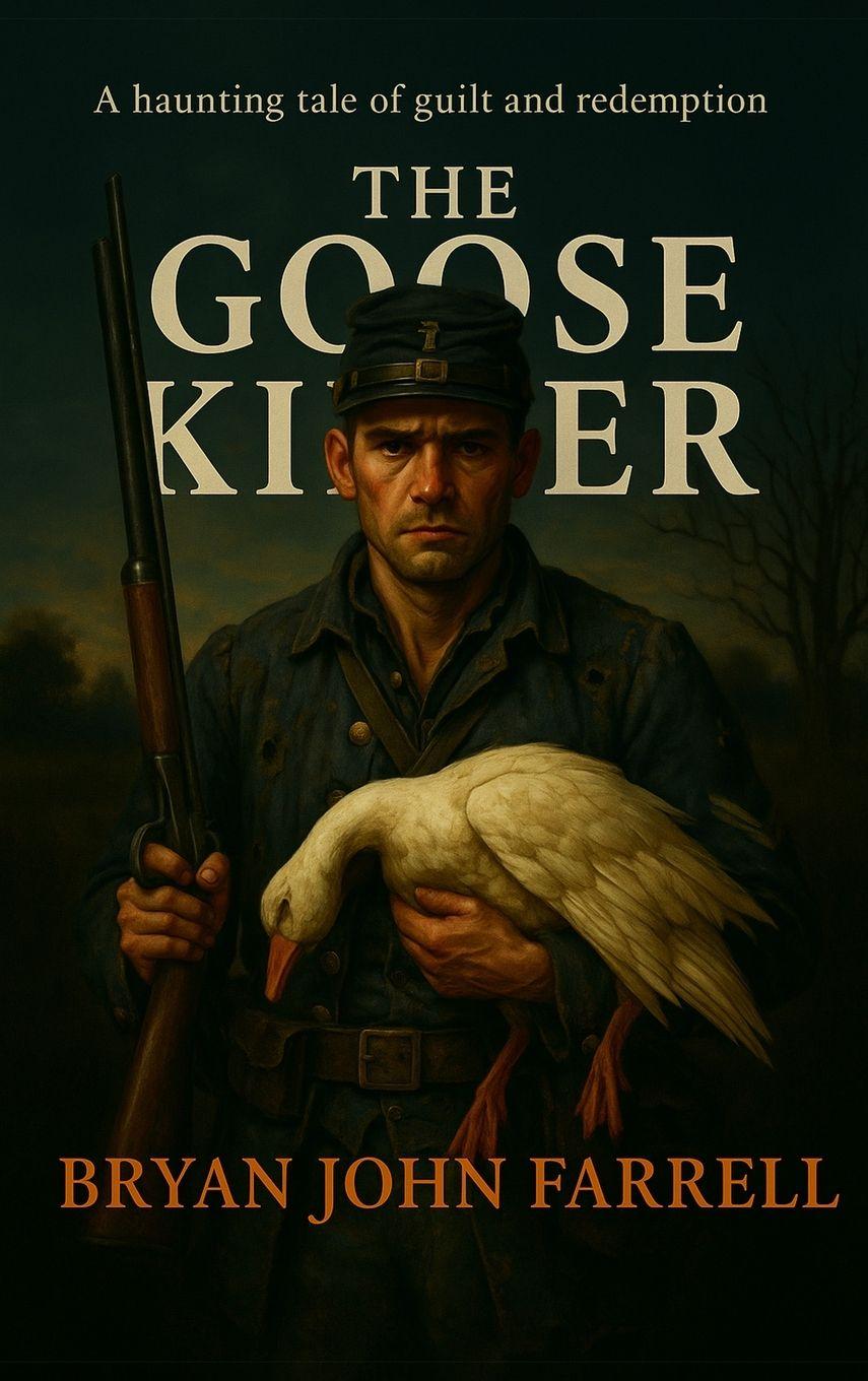 Kniha The Goose Killer Bryan John Farrell