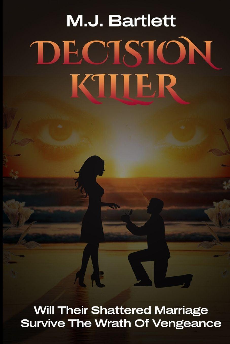 Kniha Decision Killer MJ Bartlett