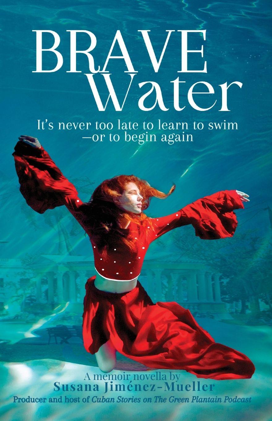 Knjiga Brave Water Susana Jiménez-Mueller