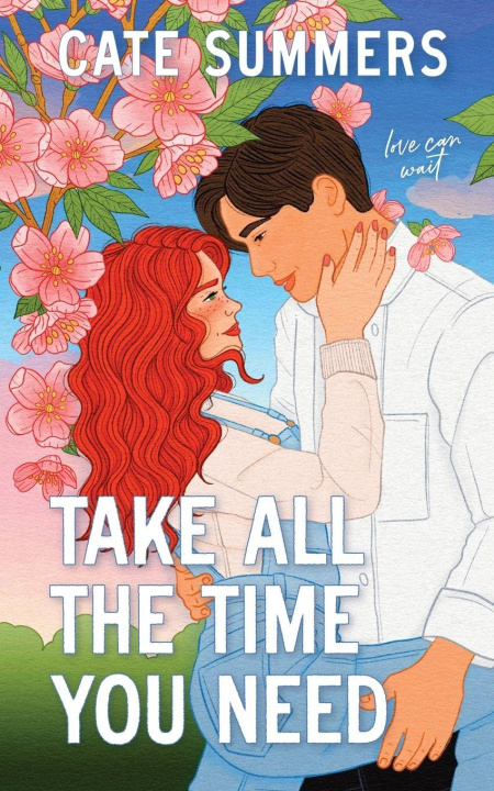 Boek Take All The Time You Need Cate Summers