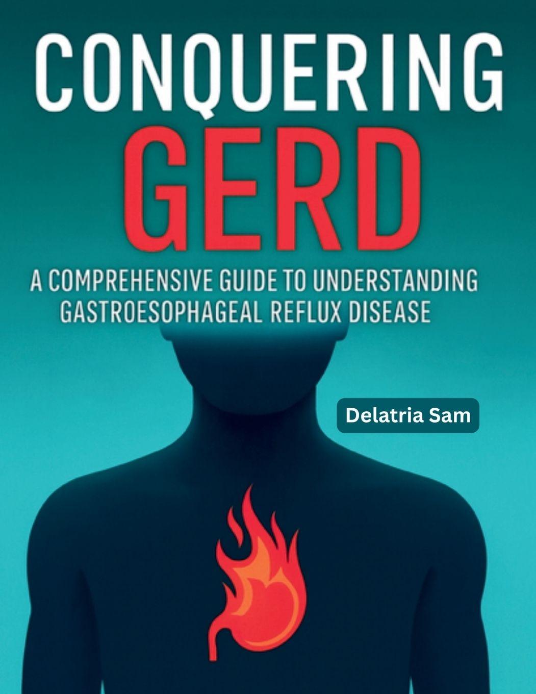 Kniha Conquering GERD Delatria Sam