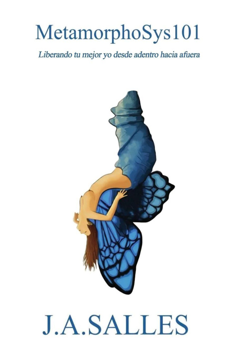 Knjiga METAMORPHOSYS101 J.A. SALLES
