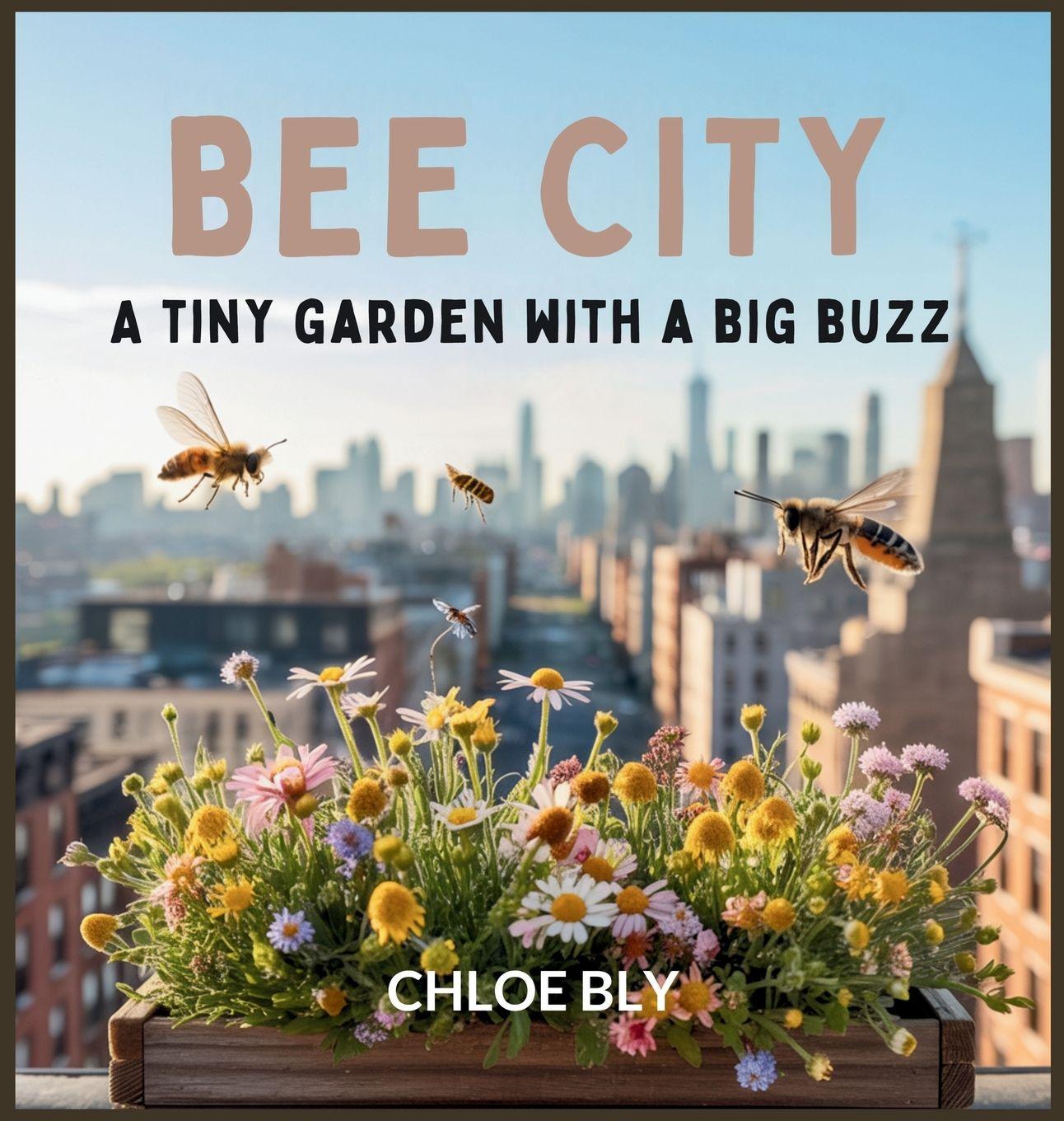 Kniha Bee City Chloe Bly