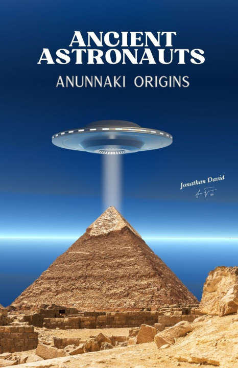 Kniha Ancient Astronauts Jonathan David