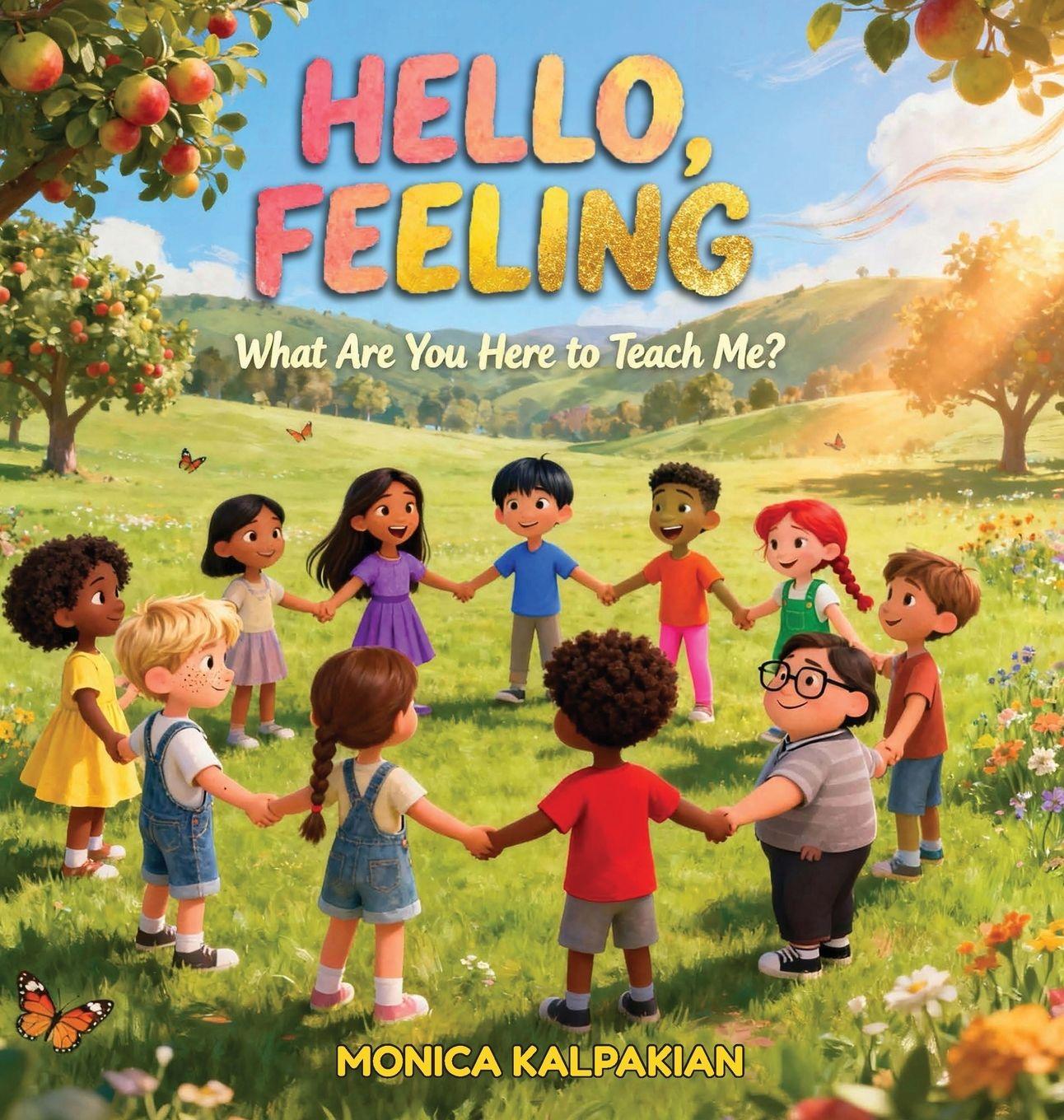 Kniha Hello, Feeling Monica Kalpakian